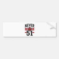 Jamais 51st Funny Canada n'est pas à vendre
