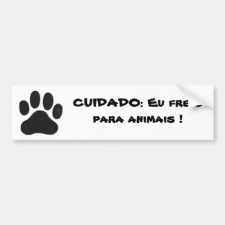 Autocollant De Voiture jambe, SOINS : Je freine pour des animaux !