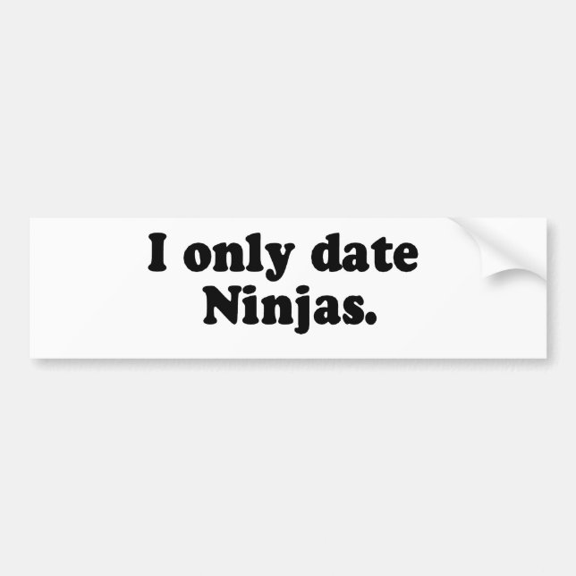 AUTOCOLLANT DE VOITURE JE DATE SEULEMENT NINJAS (Devant)