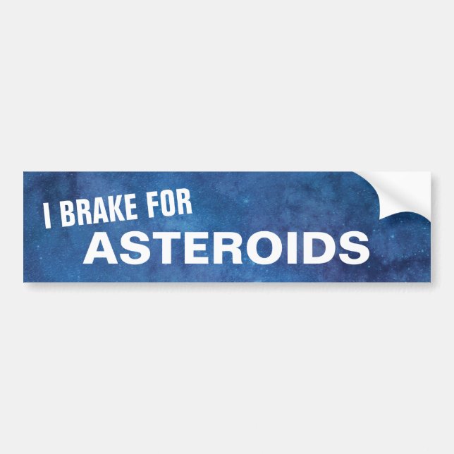 Autocollant De Voiture Je freine pour des asteroïdes (Devant)