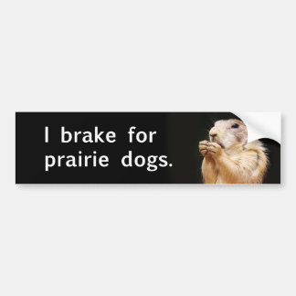 Autocollant De Voiture Je freine pour des chiens de prairie