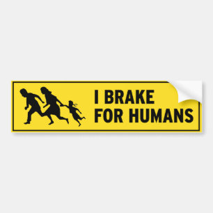 AUTOCOLLANT DE VOITURE JE FREINE POUR DES HUMAINS