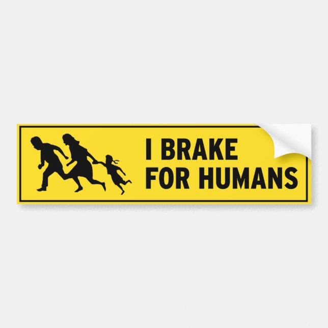 AUTOCOLLANT DE VOITURE JE FREINE POUR DES HUMAINS (Devant)