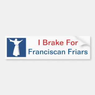 Autocollant De Voiture Je freine pour les moines franciscains