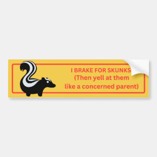 Autocollant De Voiture Je freine pour les skunks