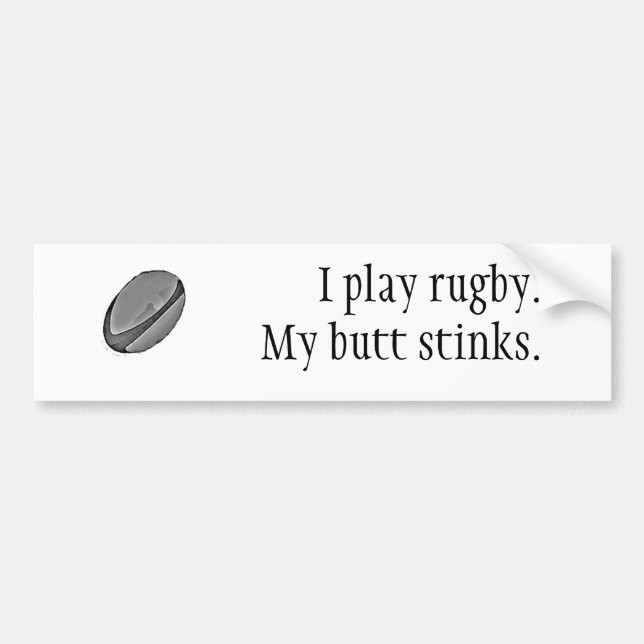 Autocollant De Voiture Je joue au rugby. Mes puanteurs de bout (Devant)