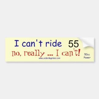 Autocollant De Voiture Je ne peux pas monter le scooter 55