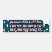 Je ne sais pas comment l'assurance fonctionne Bump