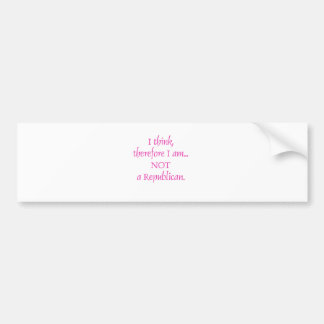 Autocollant De Voiture Je pense que donc je ne suis pas un républicain