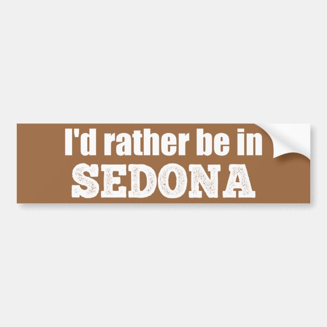 Autocollant De Voiture Je préfère être à Sedona (Devant)