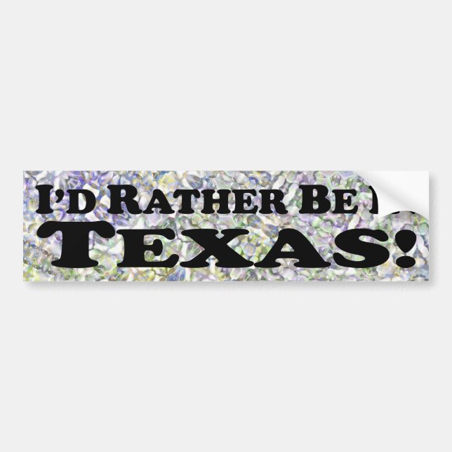 Autocollant De Voiture Je préfère être au Texas - Bumper Sticker (Devant)