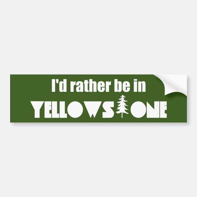 Autocollant De Voiture Je préfère être dans le parc national Yellowstone (Devant)