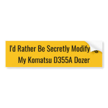 Je préférerais modifier secrètement mon Komatsu D3