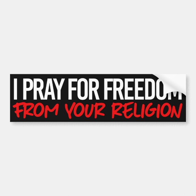 Autocollant De Voiture Je prie pour la liberté de votre religion (Devant)