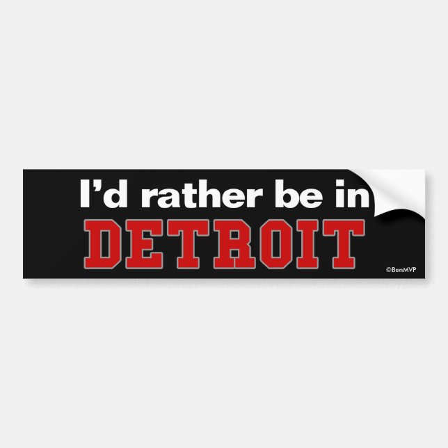 Autocollant De Voiture Je serais plutôt à Detroit (Devant)