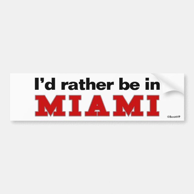 Autocollant De Voiture Je serais plutôt à Miami (Devant)