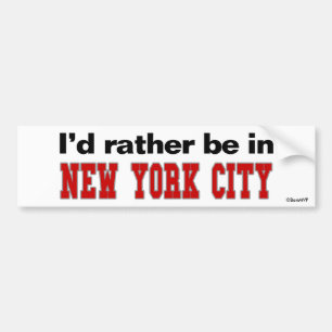 Autocollant De Voiture Je serais plutôt à New York City