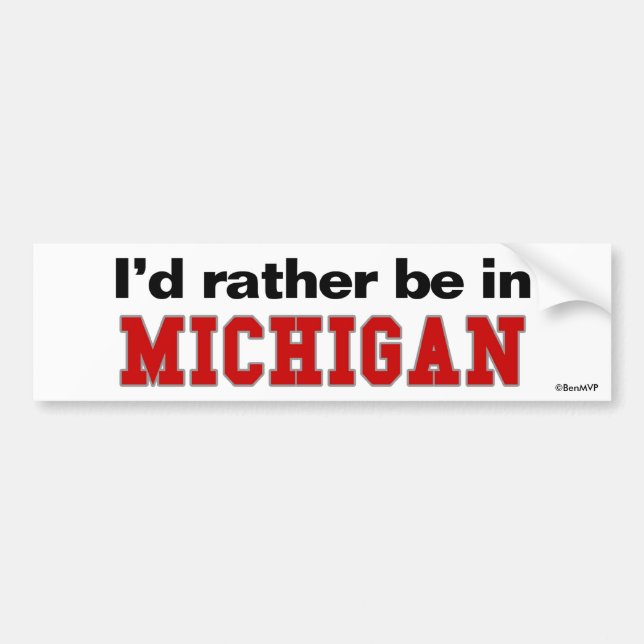 Autocollant De Voiture Je serais plutôt au Michigan (Devant)