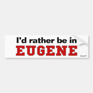 Autocollant De Voiture Je serais plutôt en Eugene