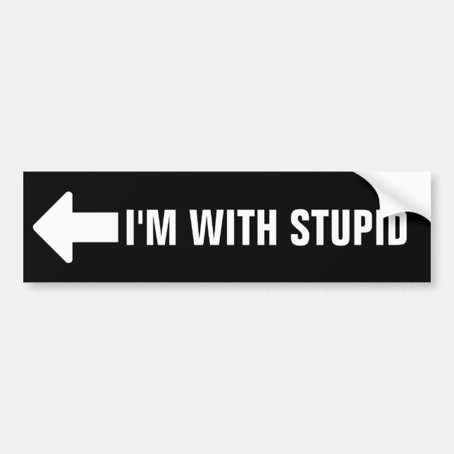 Autocollant De Voiture Je suis avec stupide (Devant)