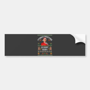 Autocollant De Voiture Je suis de retour, Noël est à nouveau génial Trump