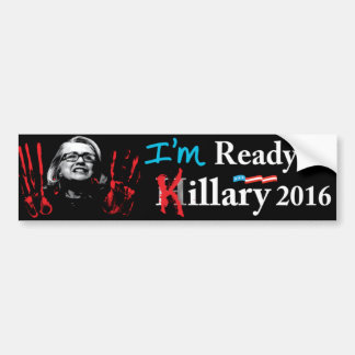 Autocollant De Voiture Je suis PRÊT POUR KILLARY !