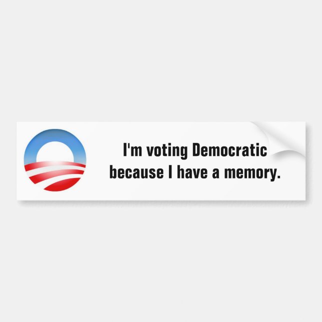 Autocollant De Voiture Je suis vote Democratic parce que j'ai une mémoire (Devant)