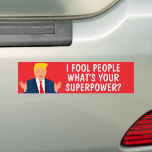 Autocollant De Voiture Je trompe les gens ce qui est votre super-pouvoir 