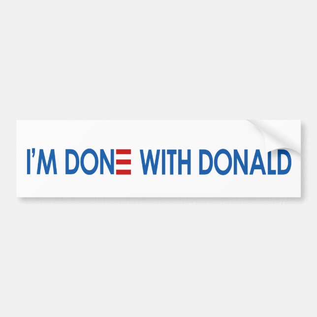 Autocollant De Voiture J'en ai fini avec Donald ! (Devant)