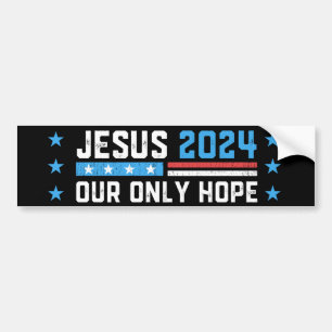 Autocollant De Voiture Jésus Christ 2024 Notre seul espoir