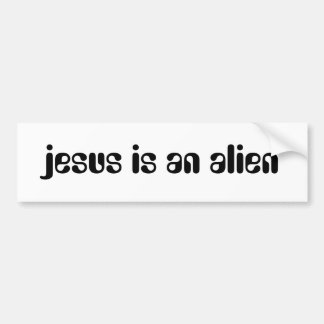 Autocollant De Voiture Jésus est un alien