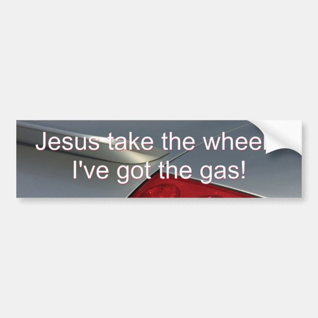 Autocollant De Voiture Jésus prennent la roue - j'ai le gaz 2 (Devant)