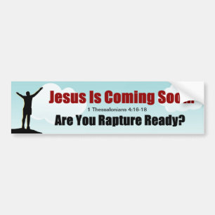 Autocollant De Voiture Jésus Vient Si Vous Êtes Prêt Sticker De Bumper