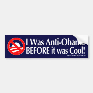 Autocollant De Voiture J'étais Anti-Obama avant qu'il ait fait frais