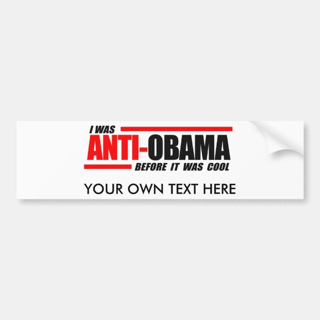 Autocollant De Voiture J'étais Anti-Obama avant qu'il ait fait frais (Devant)