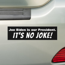 Joe Biden - Pas de blague !Auto-collants pour voit