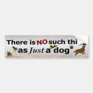 Autocollant De Voiture Just a Dog - NOT Bumper Sticker
