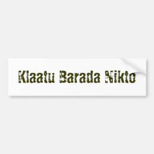 Autocollant De Voiture Klaatu Barada Nikto