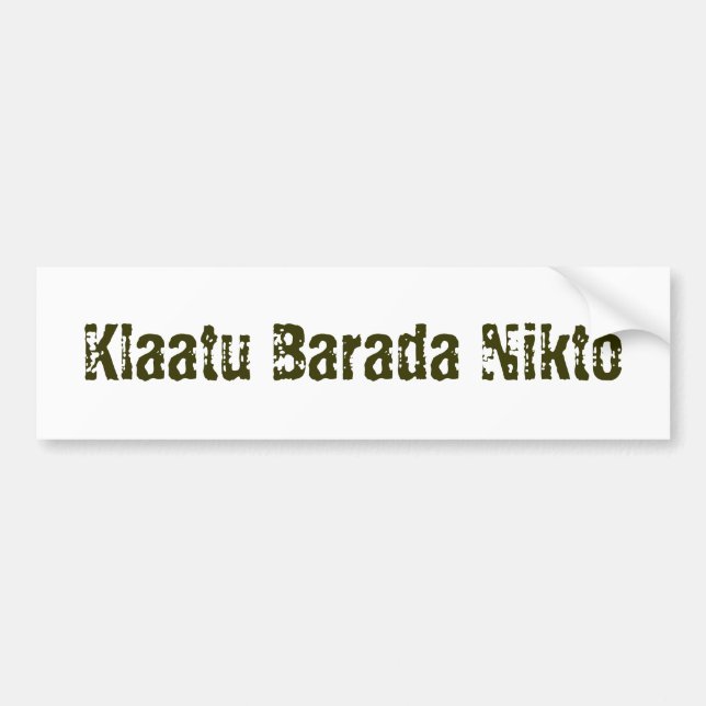 Autocollant De Voiture Klaatu Barada Nikto (Devant)