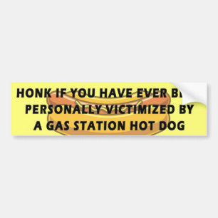 Autocollant De Voiture Klaxonnez si... Victime d'un Hot Dog de Station-Se
