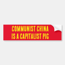LA CHINE COMMUNISTE EST UN PIG CAPITALISTE.Sticker
