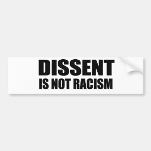 Autocollant De Voiture La dissidence n'est pas racisme