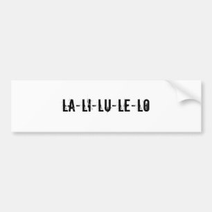 Autocollant De Voiture La-Li-lu-le-lo