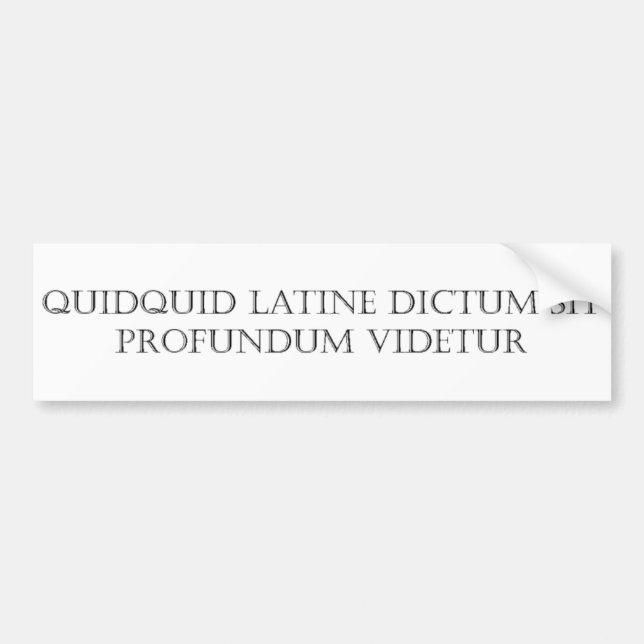 Autocollant De Voiture La maxime de Quidquid Latine se reposent (Devant)