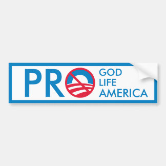 Autocollant De Voiture La pro vie America=Anti-Obama de Dieu