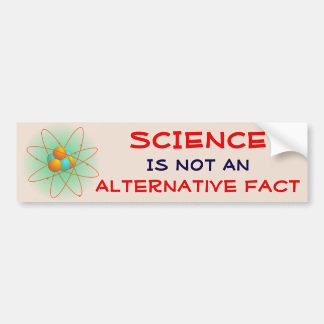 Autocollant De Voiture La "Science n'est pas un fait alternatif" avec (Devant)