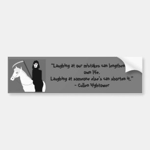 Autocollant De Voiture Laughing at our mistakes can lengthen our own life