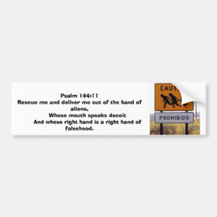 Autocollant De Voiture Le 144:11 de psaume me secourent des aliens