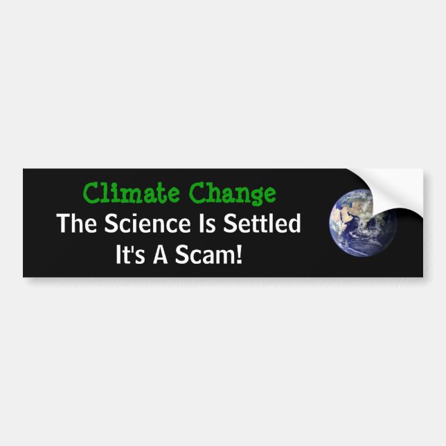 Autocollant De Voiture Le changement climatique la Science est arrangé (Devant)