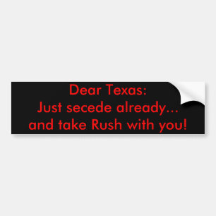 Autocollant De Voiture Le cher Texas : Faites cécession juste déjà…